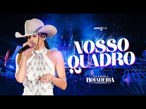 Ana Castela "Nosso Quadro"
