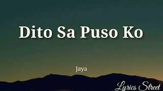Download lagu Dito Sa Puso Ko || Jaya || Lyrics@lyricsstreet5409 #lyrics #opm #jaya#pop mp3