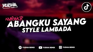 Download lagu DJ PAPA AMERICA X ABANGKU SAYANG MASHUP STYLE LAMBADA VIRAL TIKTOK YANG KALIAN CARI! mp3 Download lagu DJ PAPA AMERICA X ABANGKU SAYANG MASHUP STYLE LAMBADA VIRAL TIKTOK YANG KALIAN CARI! mp3