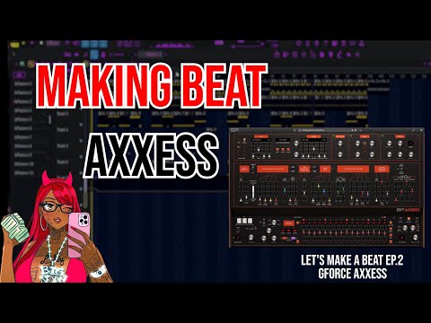 Let's Make a Beat | GForce AXXESS