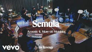 Download lagu for Revenge - Semula ft. More on Mumbles (Acoustic) mp3
