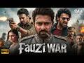 FAUZI WAR Full Movie In Hindi Dubbed 2026 Prabhas New South Indian Hindi Dubbed Movies 2026