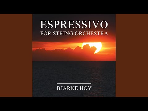 Espressivo for String Orchestra: Movement 1