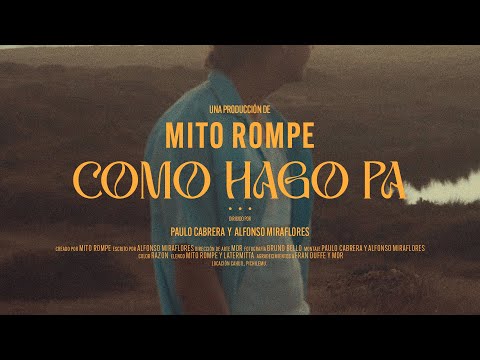 Mito Rompe - COMO HAGO PA... (Video Oficial)