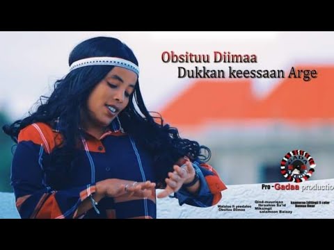 Obsituu Diimaa 🎵Objuu🎵 New Oromo Music 2021 (Official Video)