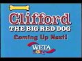 WETA Kids Bumper Clifford The Big Red Dog Coming Up Next