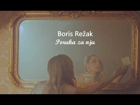 Boris Režak - Poruka za nju (Official video)