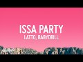 Latto ISSA PARTY Lyrics Ft BabyDrill