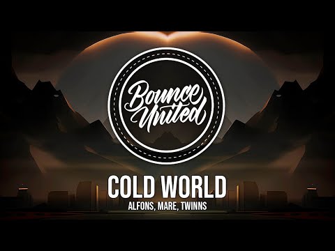 Alfons, MARE, TWINNS - Cold World