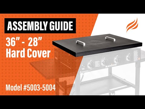 36" and 28" Blackstone Griddle Hard Cover Assembly Instructions | Blackstone