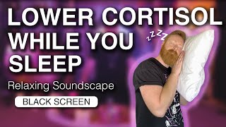 Frequencies For Deep Powerful Sleep | Sound Bath to Lower Cortisol While You Sleep