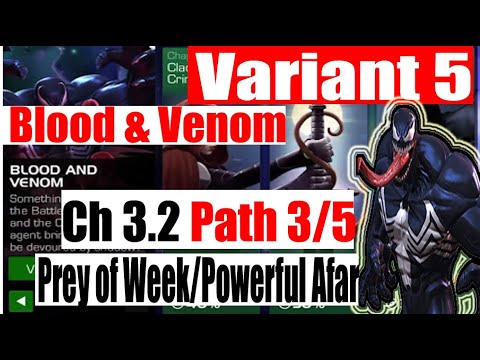 Variant 5 Ch 3.2 Path 3/5 (Prey of Week/Powerful Afar) - Marvel Contest of Champions