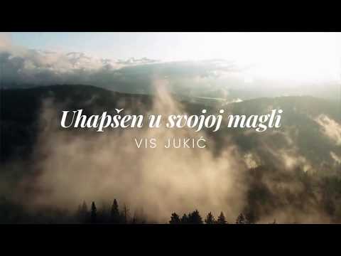 VIS Jukić - Uhapšen u svojoj magli