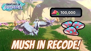 HOW to GET MUSH in RECODE! || Creatures of Sonaria