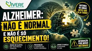 Alzheimer: Saber disso pode mudar sua vida