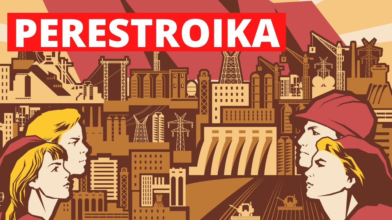 ¿Qué fue la PERESTROIKA? Origen, Reformas, Causas y Consecuencias