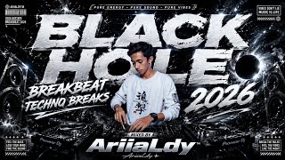 Download lagu BLACK HOLE BREAKBEAT TECHNO BREAKS 2026 - [ Mixed By AriiaLdy ] mp3