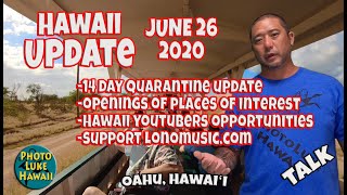 Hawaii Update June 26, 2020 What