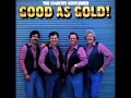 Good As Gold [1981] - The Country Gentlemen