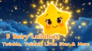 5 Baby Lullabies for Sleep | Twinkle Twinkle, Row Row Row Your Boat, Rock-a-Bye Baby| Nursery rhymes