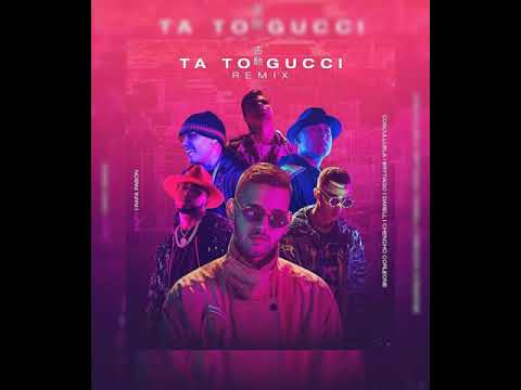 Ta to Gucci remix- Cauty❌Rafa Pabón ❌Chencho Corleone ❌Darell❌Brytiago❌Cosculluela (audio official)