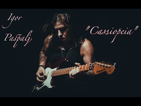 Igor Paspalj - Cassiopeia