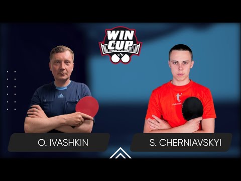 00:30 Oleksandr Ivashkin  - Serhii Cherniavskyi West 5 WIN CUP 08.04.2024 | TABLE TENNIS WINCUP