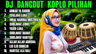 Download lagu SHOLAWAT DJ DANGDUT KOPLO TERBARU - AHMAD YA HABIBI, ISFALANA SHOLAWAT JIBRIL PENARIK REZEKI mp3 Download lagu SHOLAWAT DJ DANGDUT KOPLO TERBARU - AHMAD YA HABIBI, ISFALANA SHOLAWAT JIBRIL PENARIK REZEKI mp3