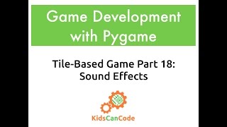 Tile-based game Part 18: Sound Effects