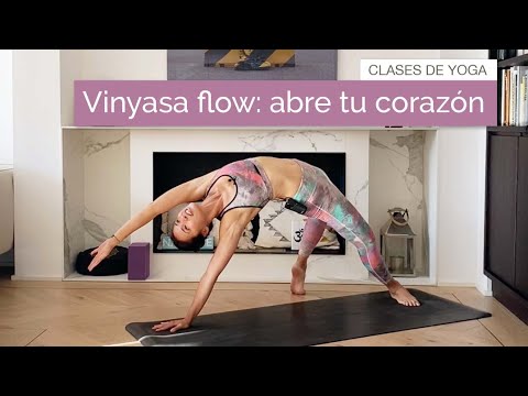Vinyasa Flow:  Abre tu corazón y reparte amor