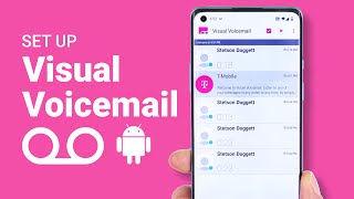 How To Set Up T-Mobile Visual Voicemail on Android Phones