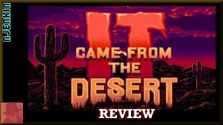 AMIGA : It Came From the Desert - with Commentary !!