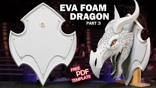 How to Make a Dragon Head out of Foam! Wall Plaque / Shield - Part 3