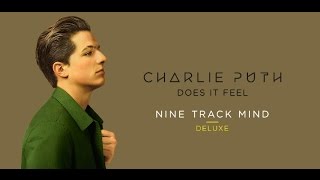 【洋楽/和訳】Does it Feel - Charlie Puth