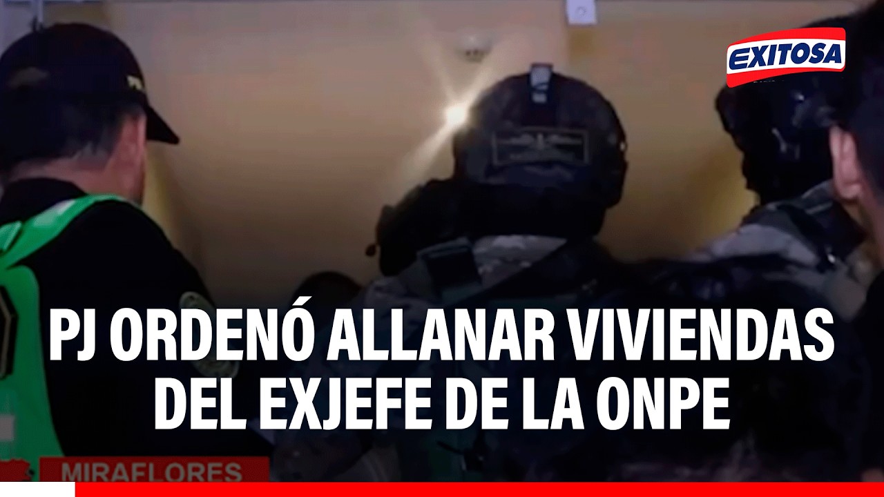 🔴🔵 PJ ordenó ALLANAR viviendas del exjefe de la ONPE, otros funcionarios y representante de Galaga