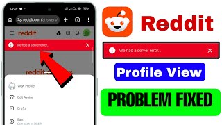 We had a server error reddit | how to fix We had a server | reddit server error problem | profile