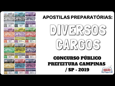 Apostilas Concurso Prefeitura Municipal de Campinas / SP - 2019, Diversos Cargos (Apostilas Opção)