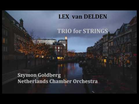 Lex van Delden: Trio for Strings [Goldberg-Netherlands CO]