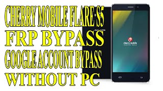 CHERRY MOBILE FLARE S5 FRP BYPASS GOOGLE ACCOUNT BYPASS WITHOUT PC (EASIEST WAY)