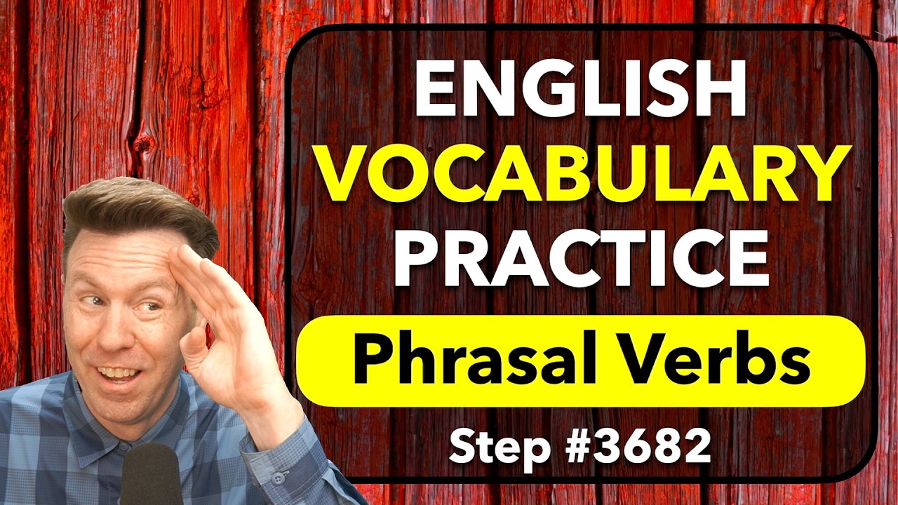 English Phrasal Verbs - Speaking Practice Repeat-After-Me