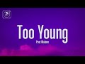 Post Malone Too Young Lyrics