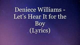 Deniece Williams - Let&#39;s Hear It for the Boy (Lyrics HD)