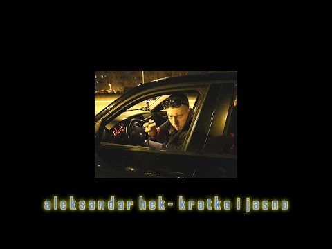 ALEKSANDAR HEK - KRATKO I JASNO