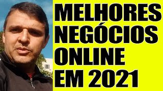 Os Melhores Negcios Online para 2021   Os 5 Melhores Negcios Online para 2021