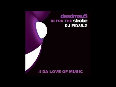 DEADMAU5 - STROBE MASHUP STEVE ANGELLO