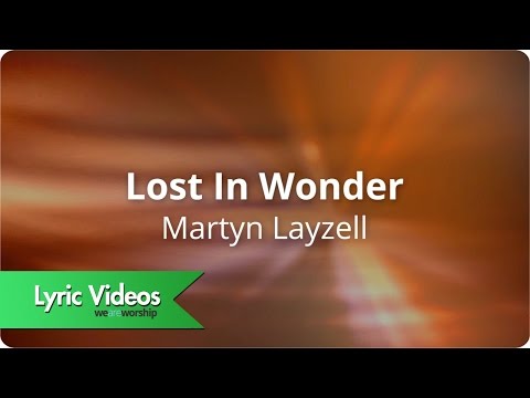 Lost in Wonder - Martyn Layzell