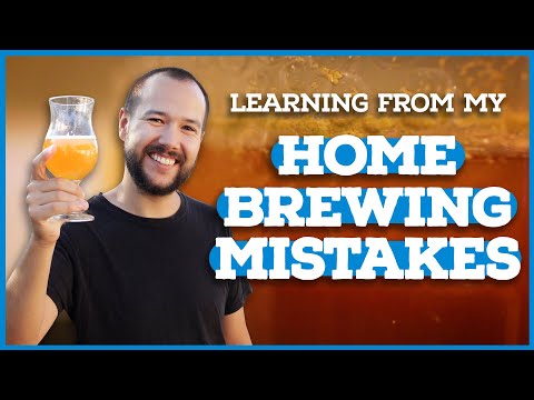 I learned THIS from my Home Brewing MISTAKES