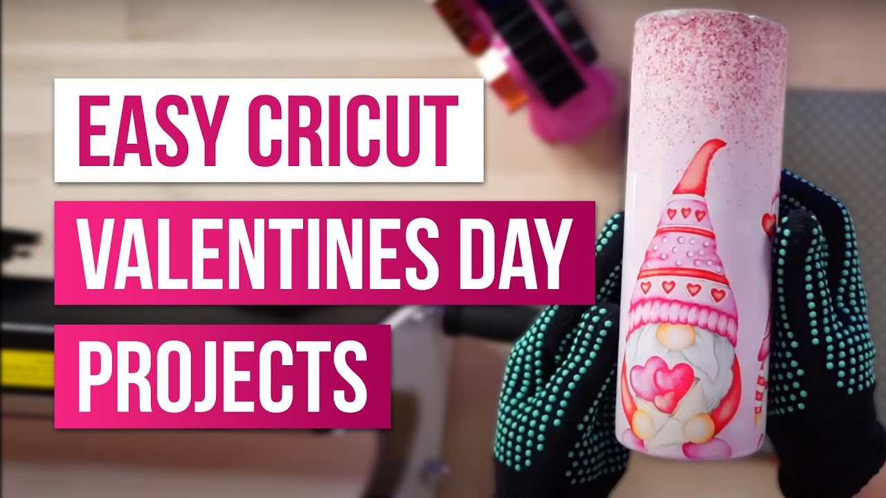 ❤️ EASY Cricut Valentines Day Projects