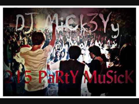 Philly Party Music MiX - DJ MiCk3Yy