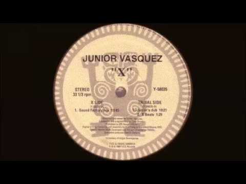 Junior Vasquez - X (Sound Factory Mix) 1994
